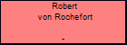 Robert von Rochefort