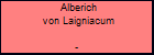Alberich von Laigniacum