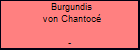 Burgundis von Chantoc