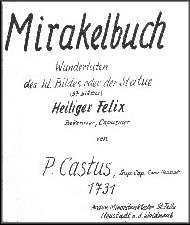Titelblatt des sog. Wunderbuches des Klosters St. Felix, aus dem Jahr 1731